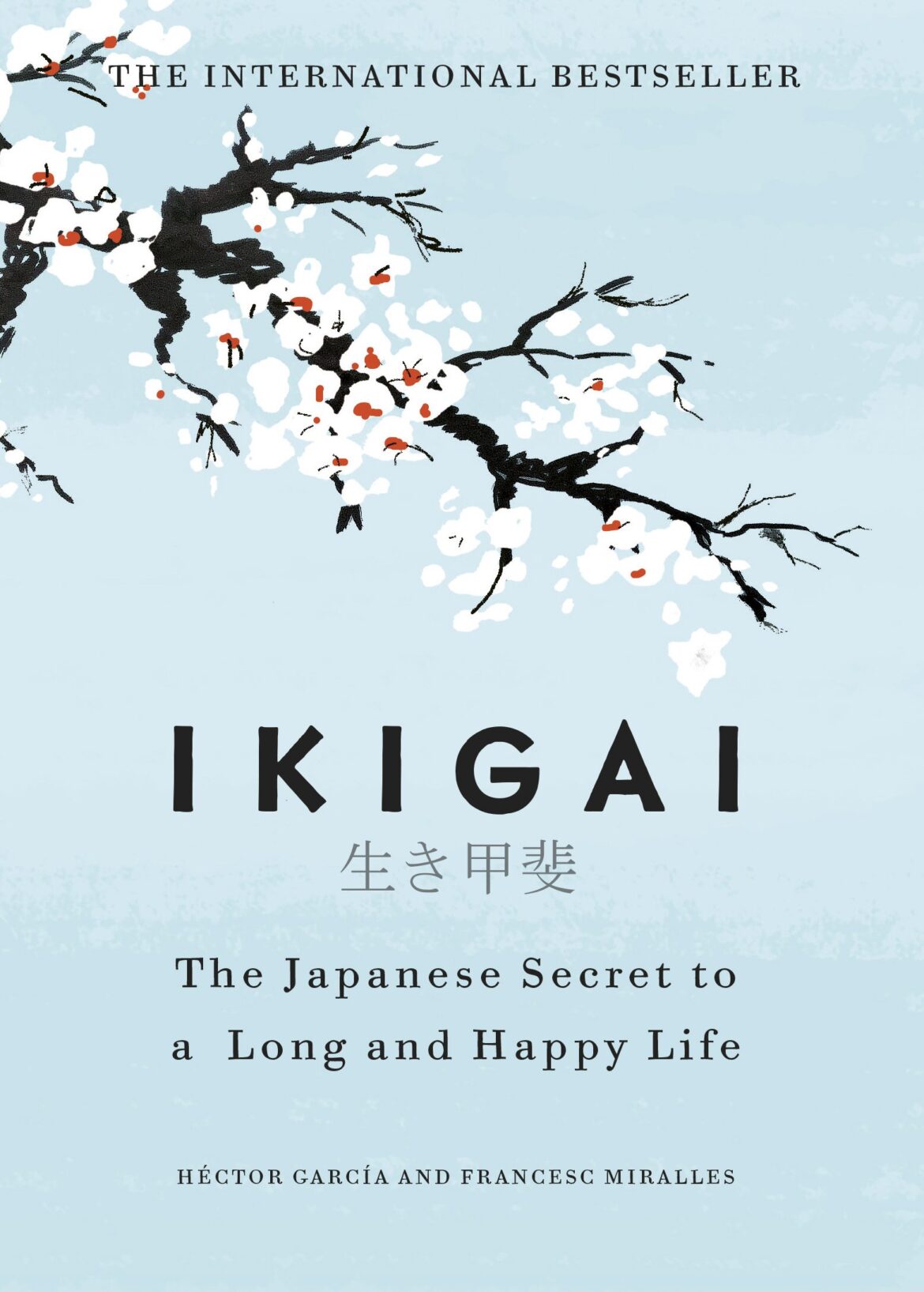 ‘Ikigai – The Japanese secret to a long and happy life’: Overview