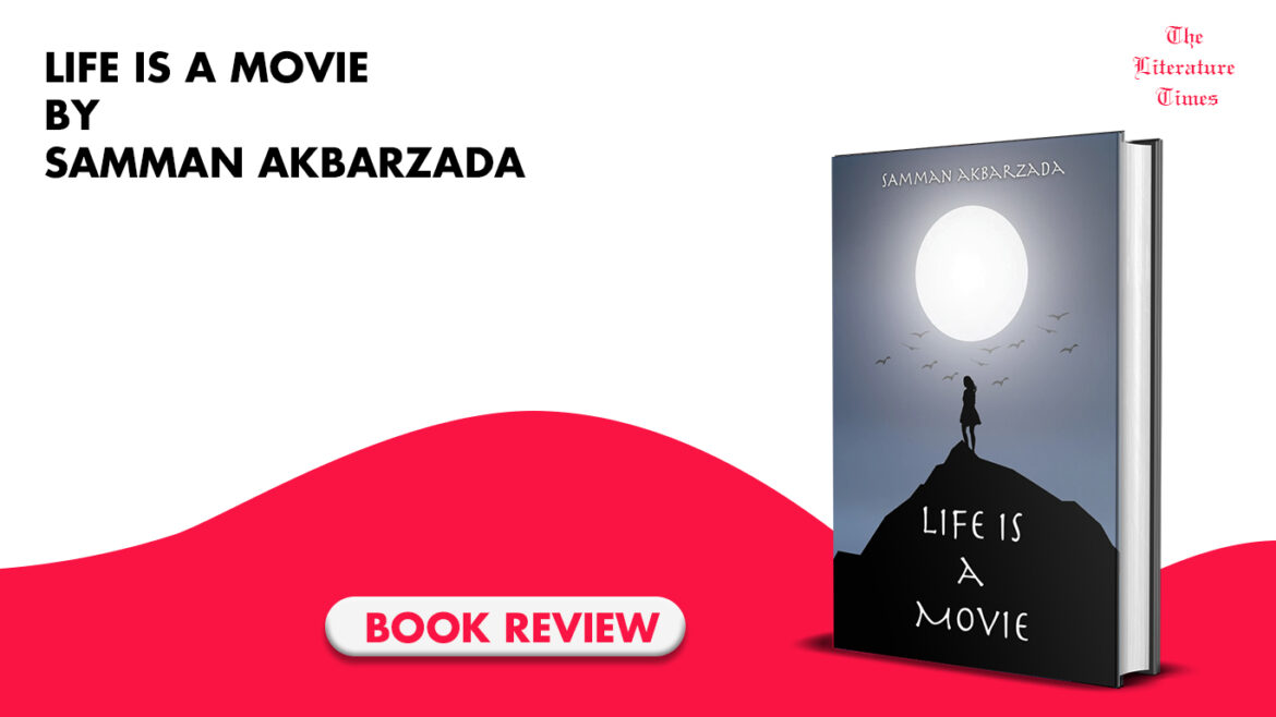 Samman Akbarzada’s “Life is a Movie” is a poignant account of a work deeply rooted in reality and created in a world of fiction simultaneously