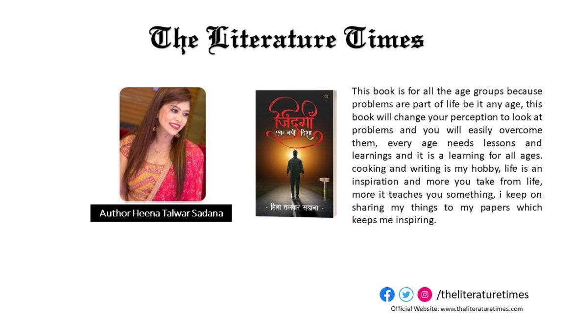 Heena Talwar Sadana Talks About Her Book “Zindagi, Ek Nayi Disha”