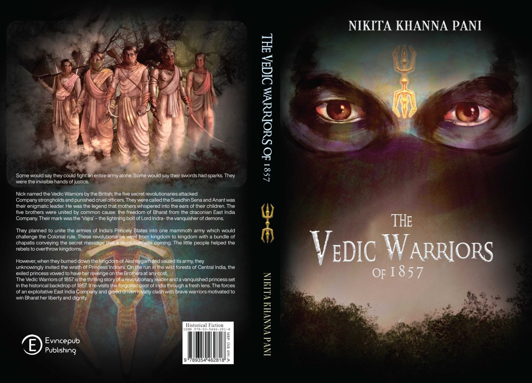 An epic saga of love, loss and betrayal set in a rich historical backdrop – The Vedic Warriors Of 1857 by Nikita Khanna Pani