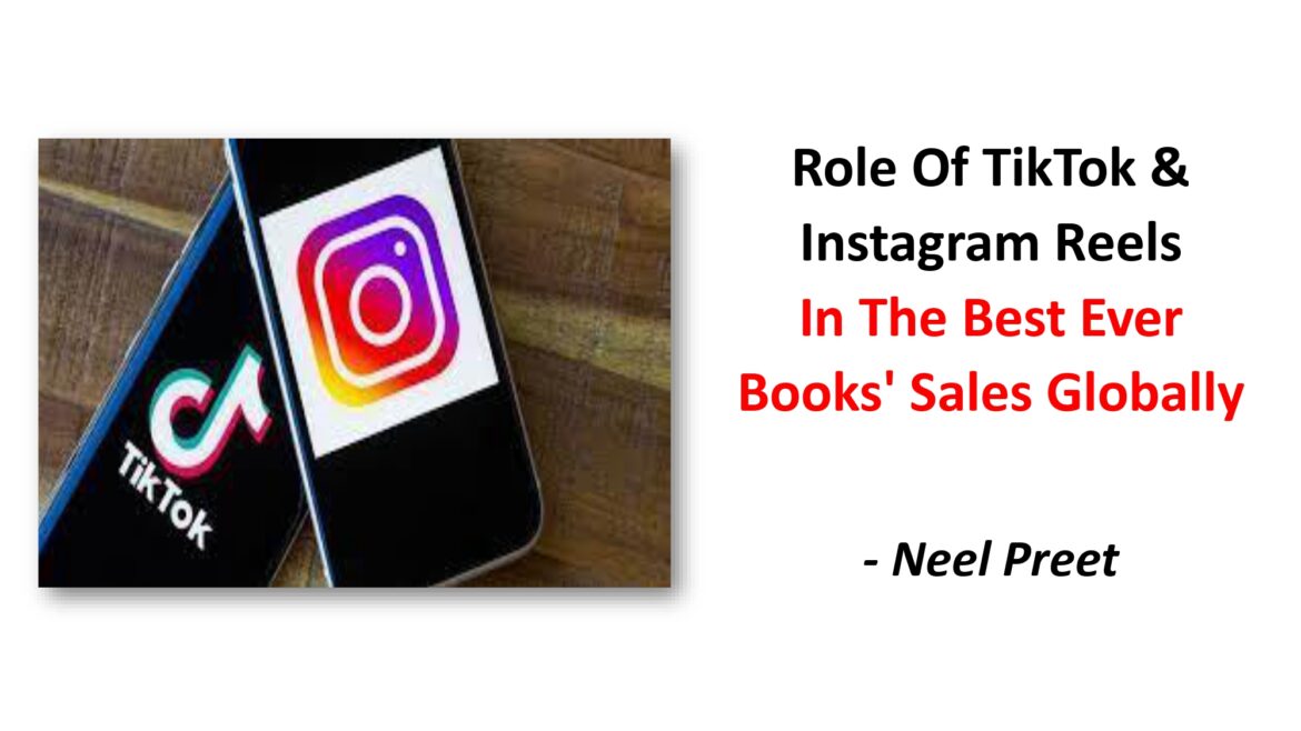 Role Of TikTok & Instagram Reels In The Best Ever Books’ Sales Globally