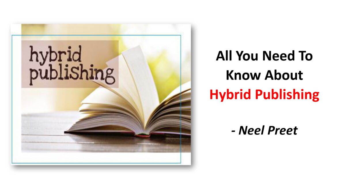 What is Hybrid Publishing? All You Need to Know