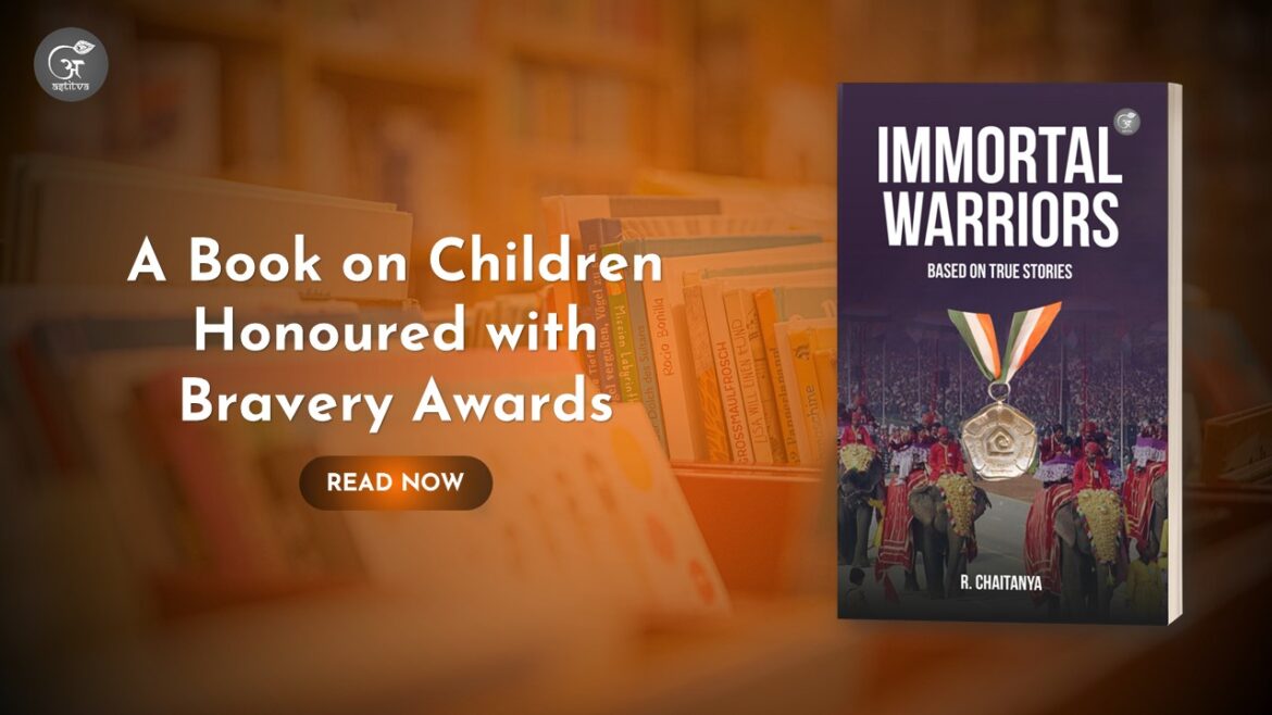 Astitva Prakashan to Launch a Book on Children Honoured with Bravery Awards