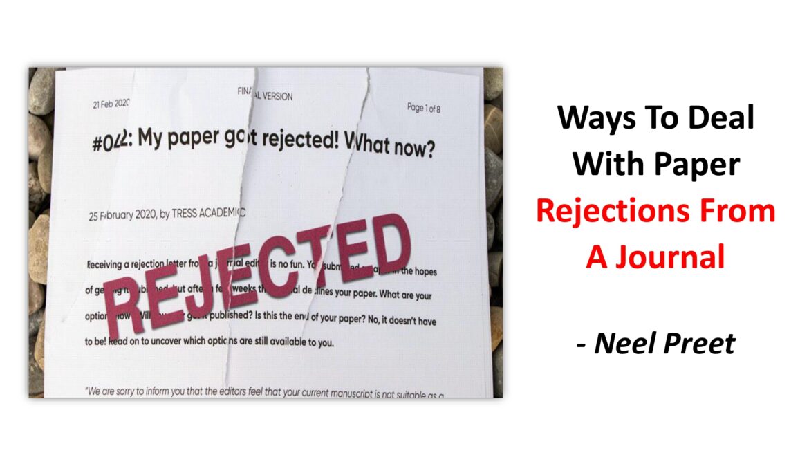 Ways To Deal With Paper Rejections From A Journal