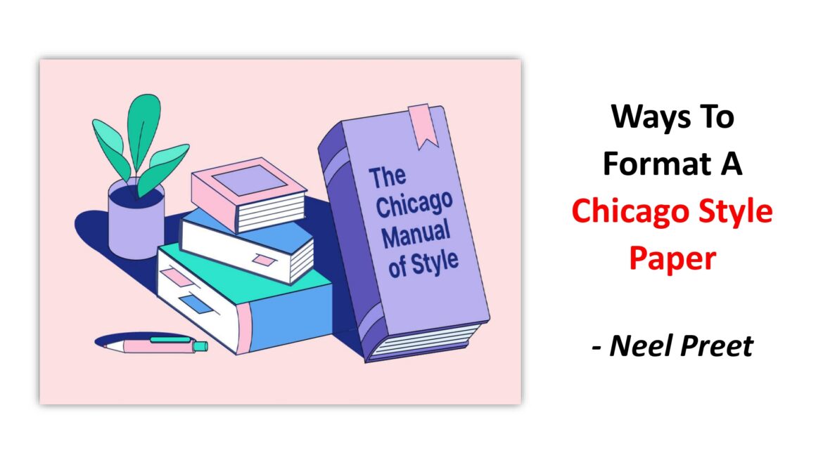 Ways To Format A Chicago Style Paper