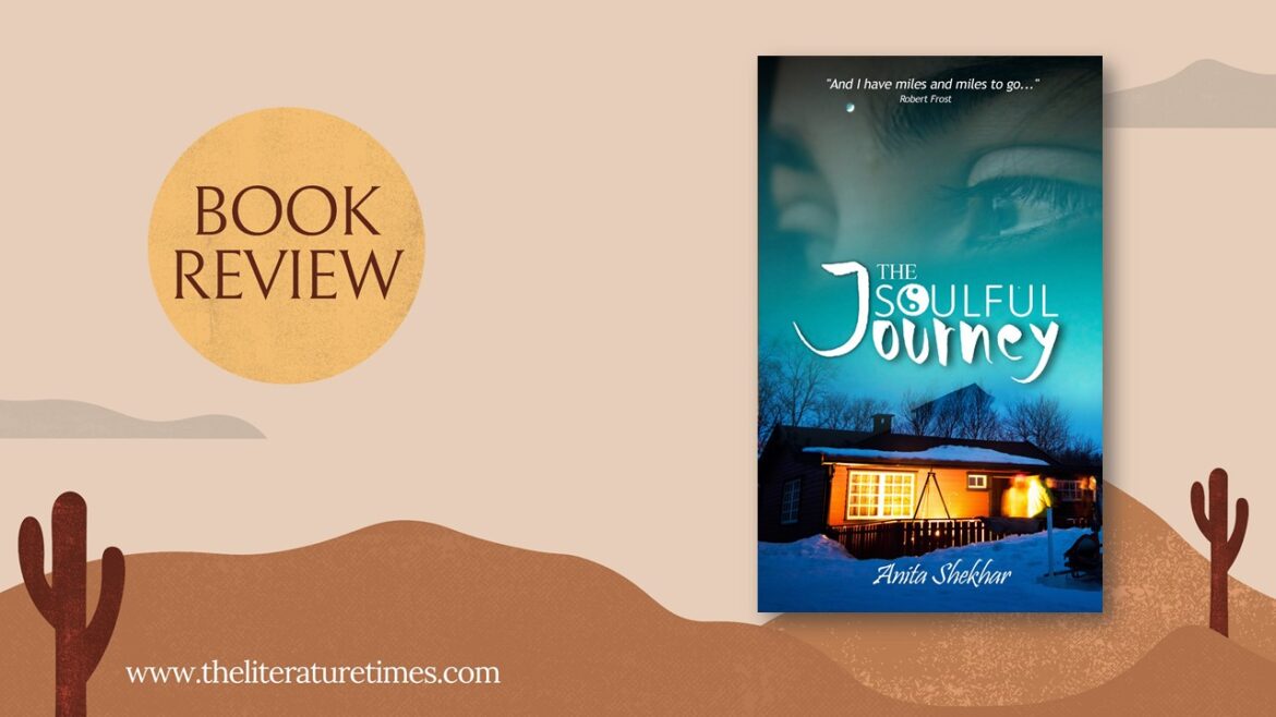 Book Review of The Soulful Journey by Anita Sekhar