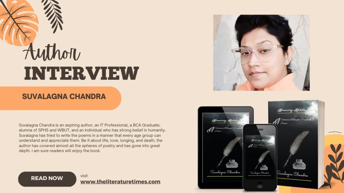 An Interview with Author Suvalagna Chandra – Mesmerizing Melodies