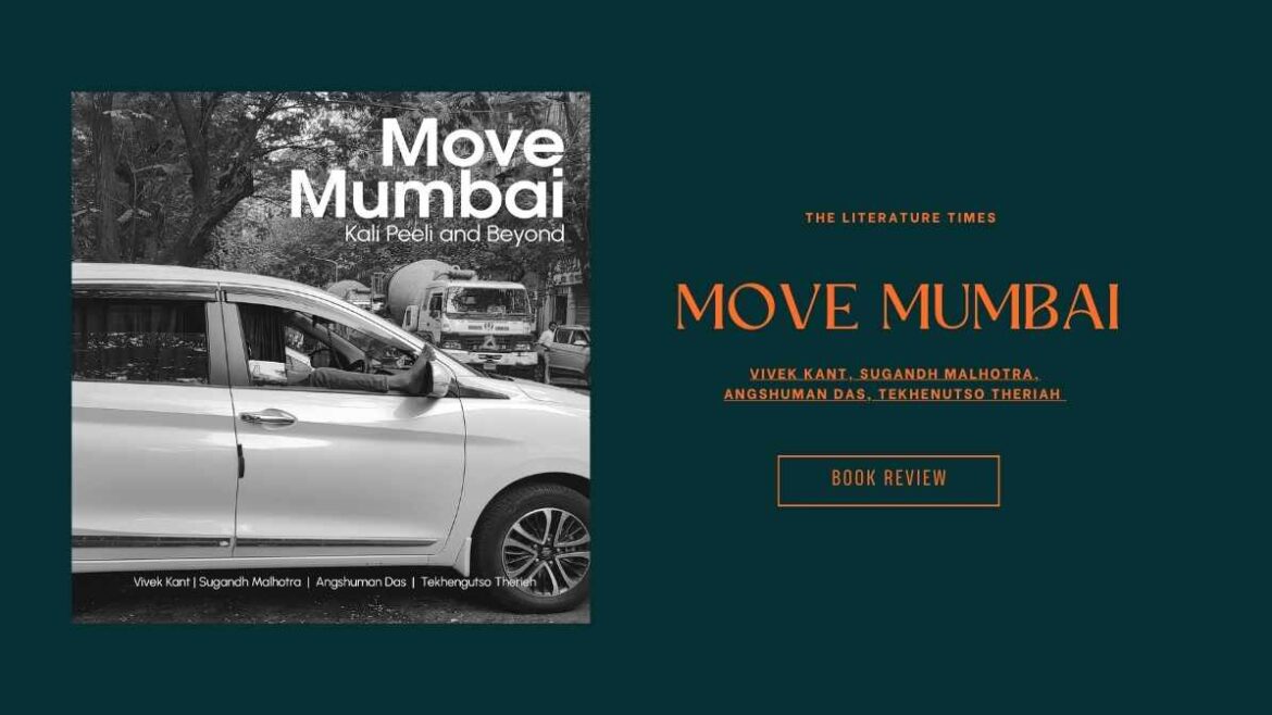 MOVE MUMBAI: Kaali Peeli and Beyond – Book Review