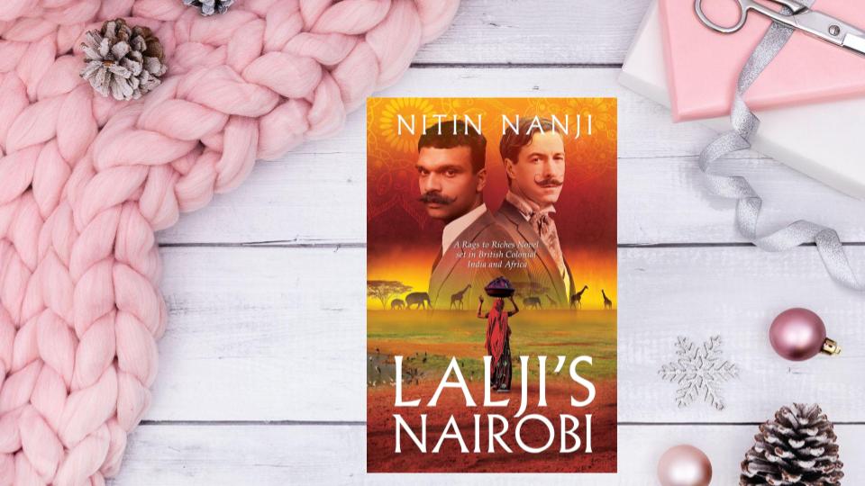 “Lalji’s Nairobi” by Nitin Nanji – Book Review