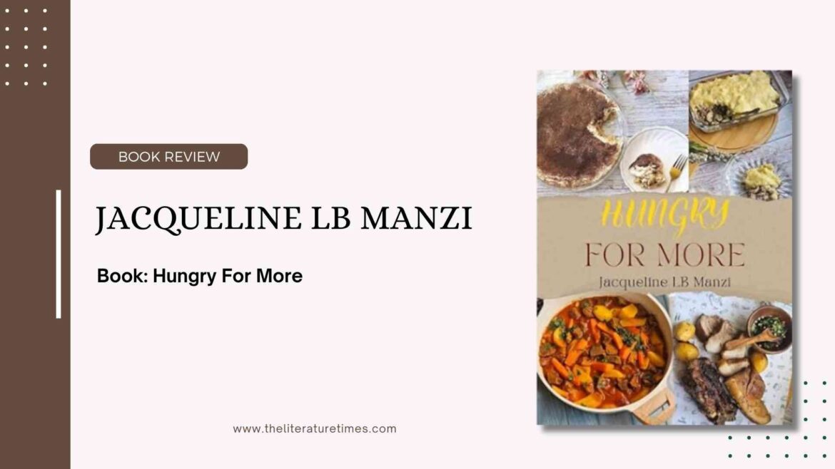 Hungry For More by Jacqueline LB Manzi: Book Review