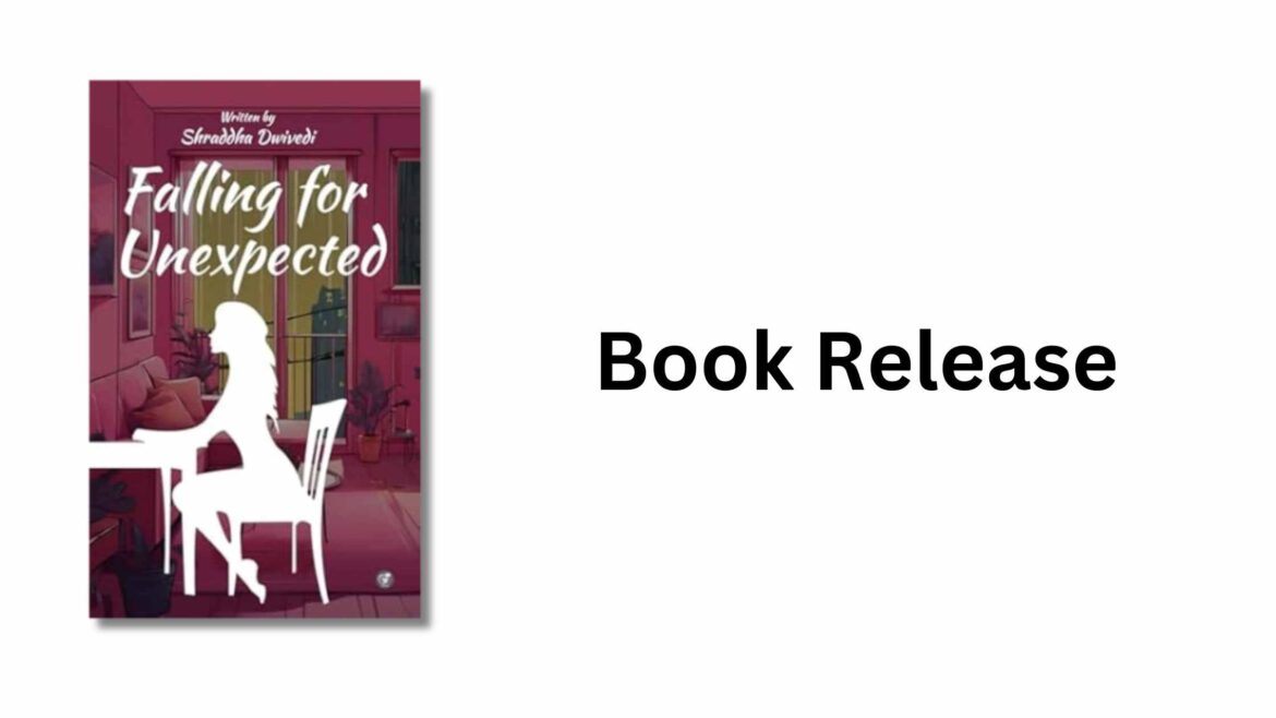Shraddha Dwivedi Unveils Debut Novel Falling for Unexpected – A Heartfelt Journey of Love, Second Chances, and Life’s Surprises