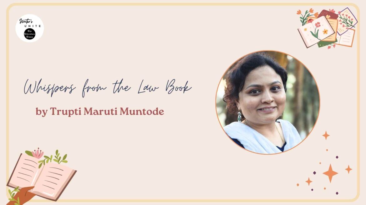 Whispers from the Law Book by Trupti Maruti Muntode