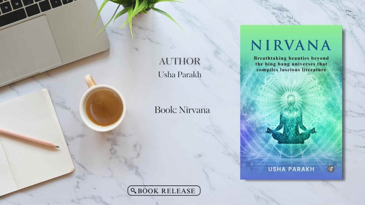 Book Release: Nirvana by Usha Parakh