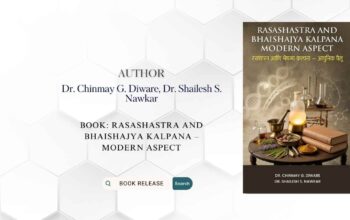Book Release Rasashastra and Bhaishajya Kalpana – Modern Aspect by Dr. Chinmay G. Diware and Dr. Shailesh S. Nawkar
