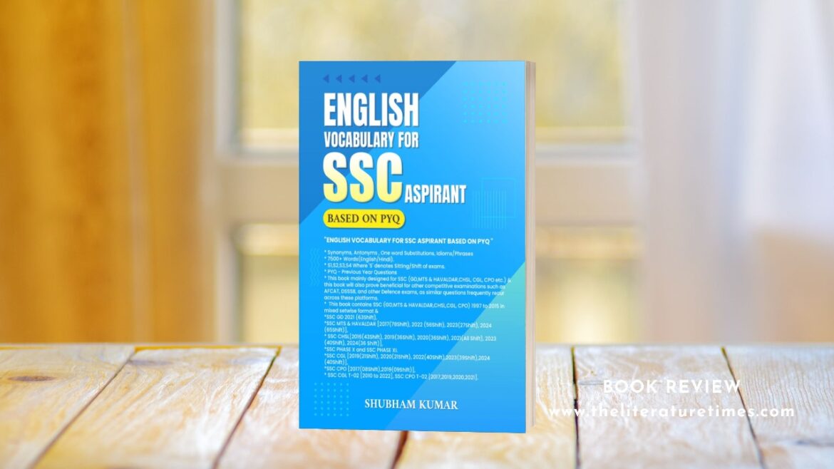 Book Review: English Vocabulary For SSC Aspirant Based On PYQ