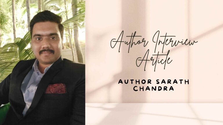 An Interview with Sarath Chandra