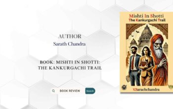 Book Review Mishti in Shotti The Kankurgachi Trail