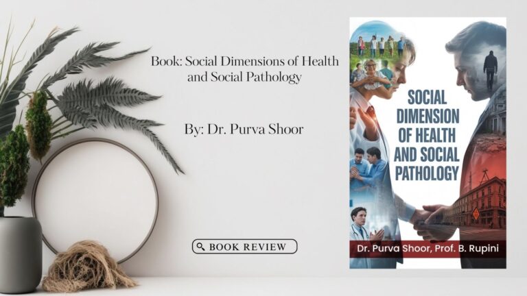 Book Review – Social Dimensions of Health and Social Pathology