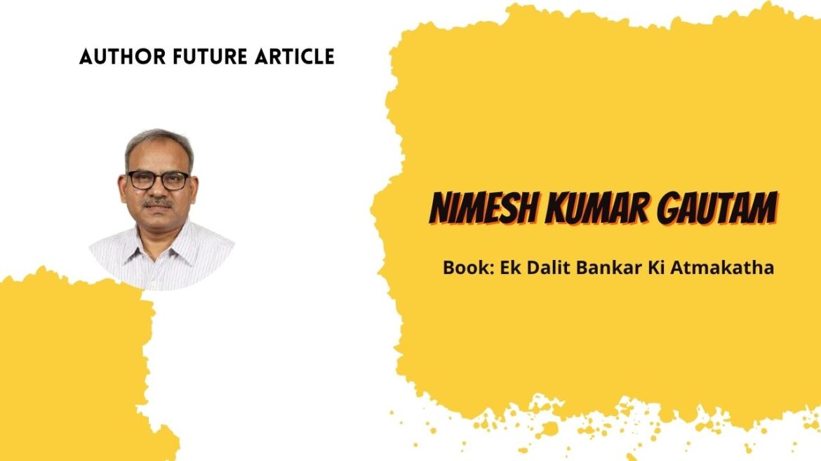 Author Feature Article: Nimesh Kumar Gautam