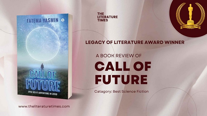 Book Critic Review- Call of Future by Fatema Yasmin