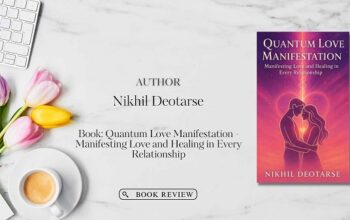 Book Review Quantum Love Manifestation by Nikhil Deotarse