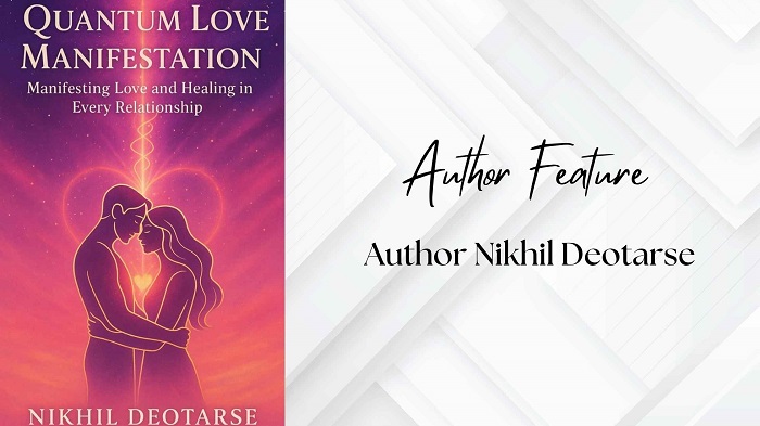 Nikhil Deotarse: The Quantum Alchemist of Love, Healing, and Manifestation