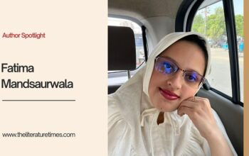 Author Spotlight Fatima Mandsaurwala