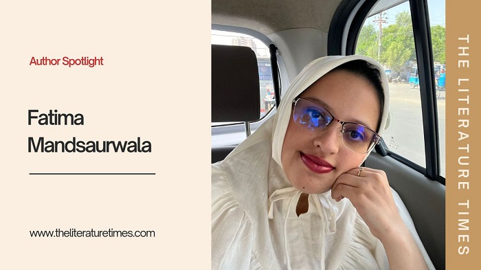Author Spotlight: Fatima Mandsaurwala
