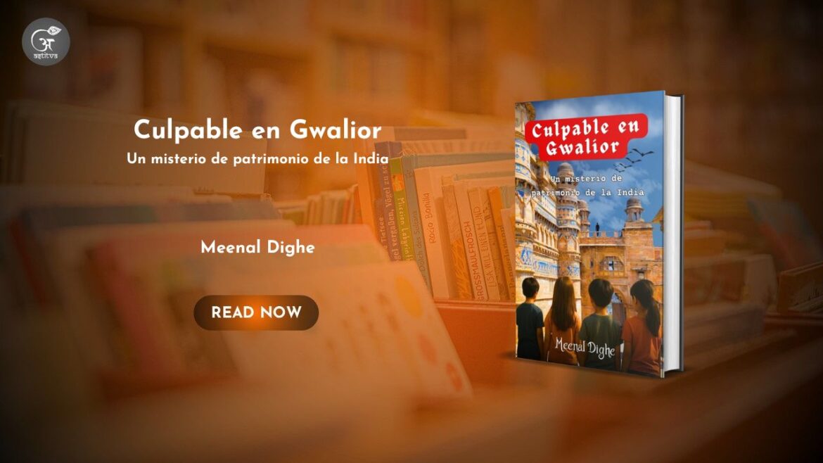 Book Release: Culpable en Gwalior by Meenal Dighe