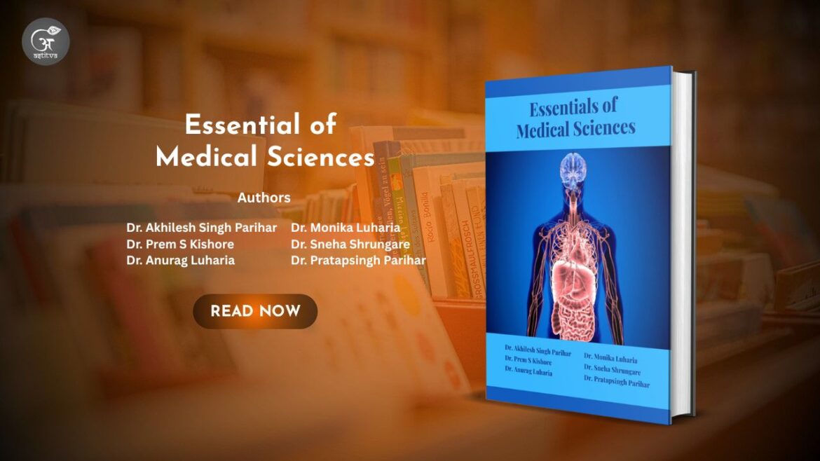 Book Release: Essentials of Medical Sciences
