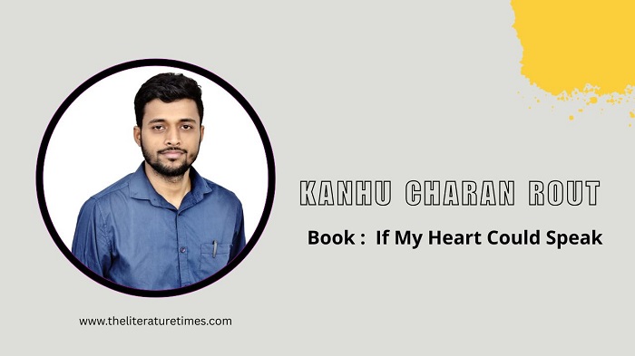 If My Heart Could Speak – A Journey into Unspoken Emotions By Bhagabat Malik & Kanhu Charan Rout