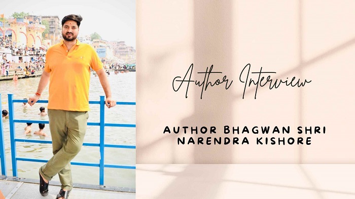 An Interview with Bhagwan Shri Narendra Kishore