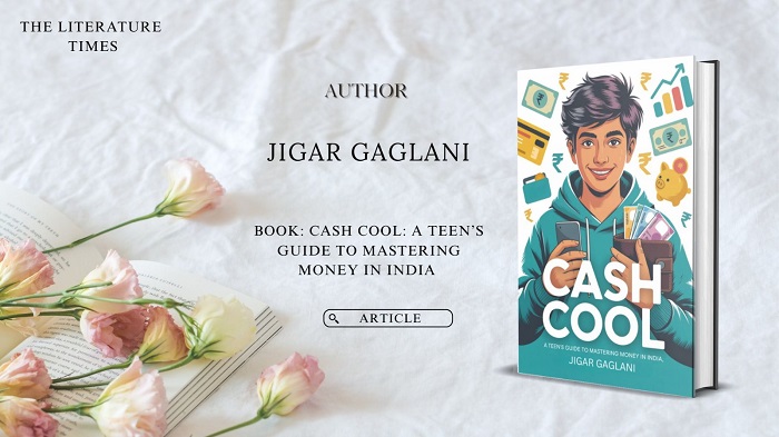 Jigar Gaglani author of Cash Cool : A Teen’s Guide to Mastering Money in India