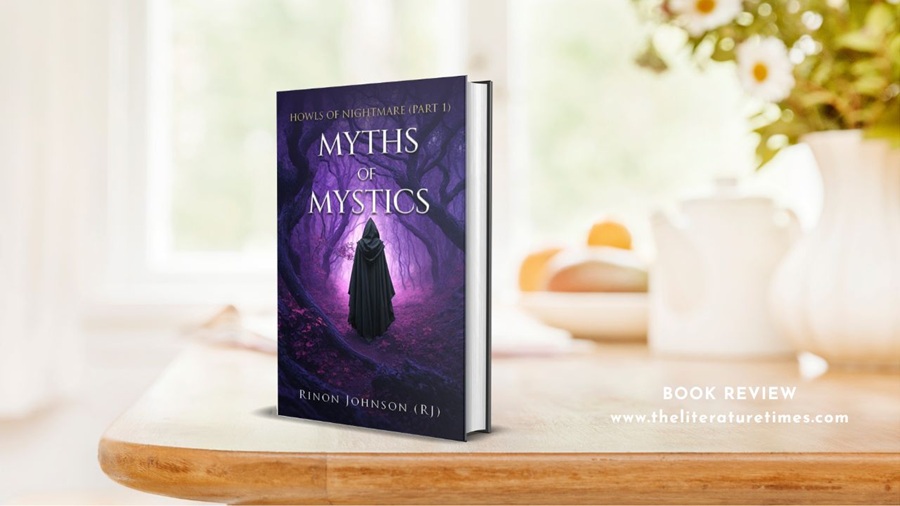 Book Review: Myths of Mystics: Howls of Nightmare(Part 1) by Rinon Johnson (RJ)