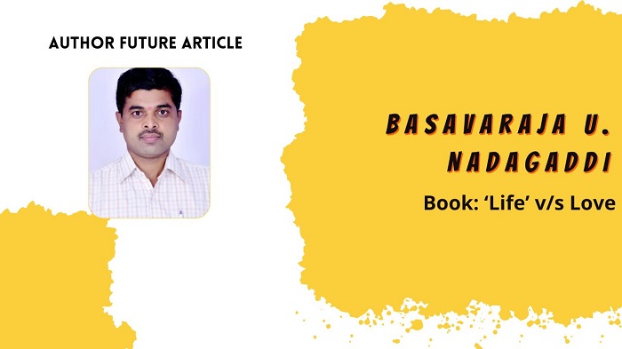 Author Feature Article: Basavaraj U. Nadagaddi
