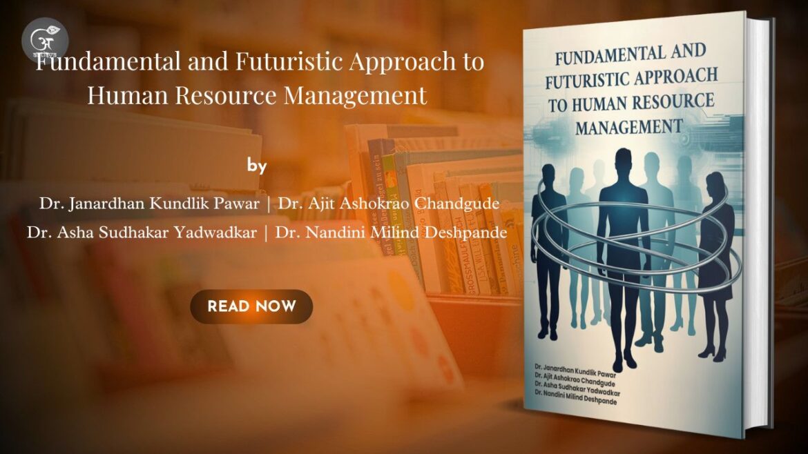 Book Release: Fundamental and Futuristic Approach to Human Resource Management