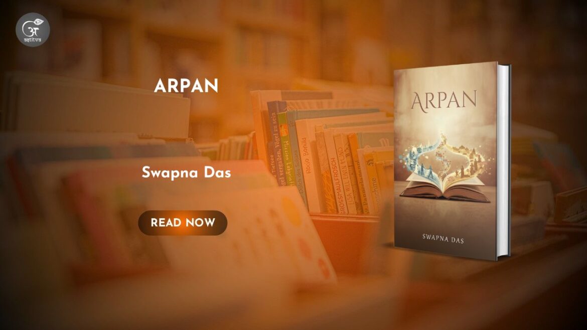 Book Release: Arpan by Swapna Das