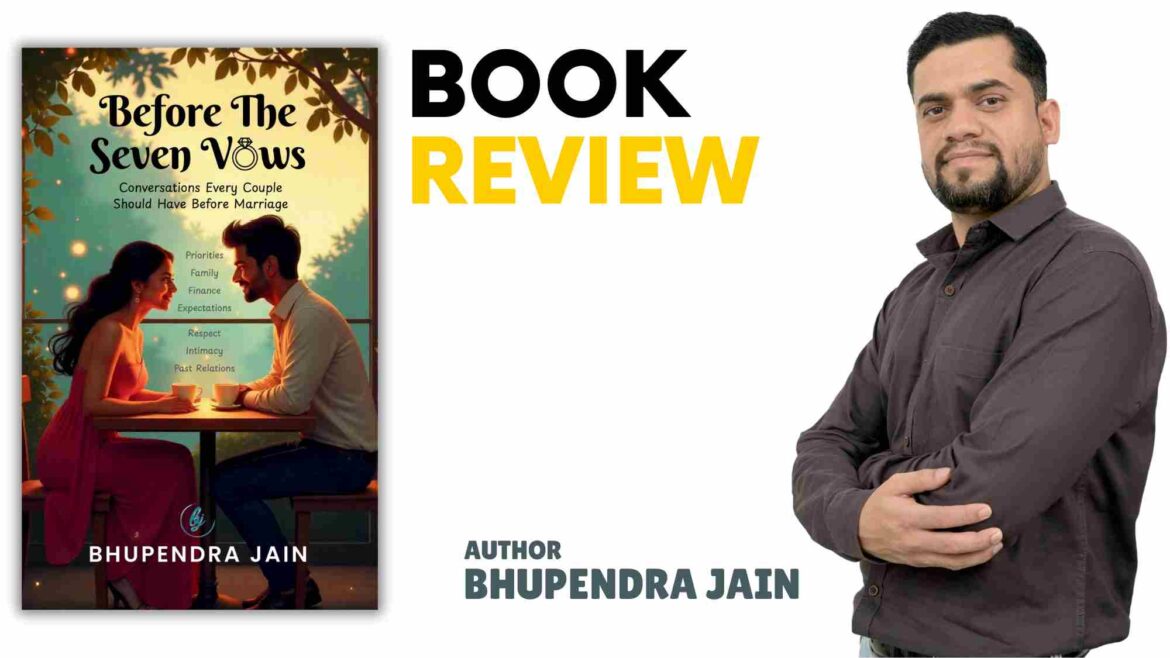 Book Review: “Before the Seven Vows” by Bhupendra Jain