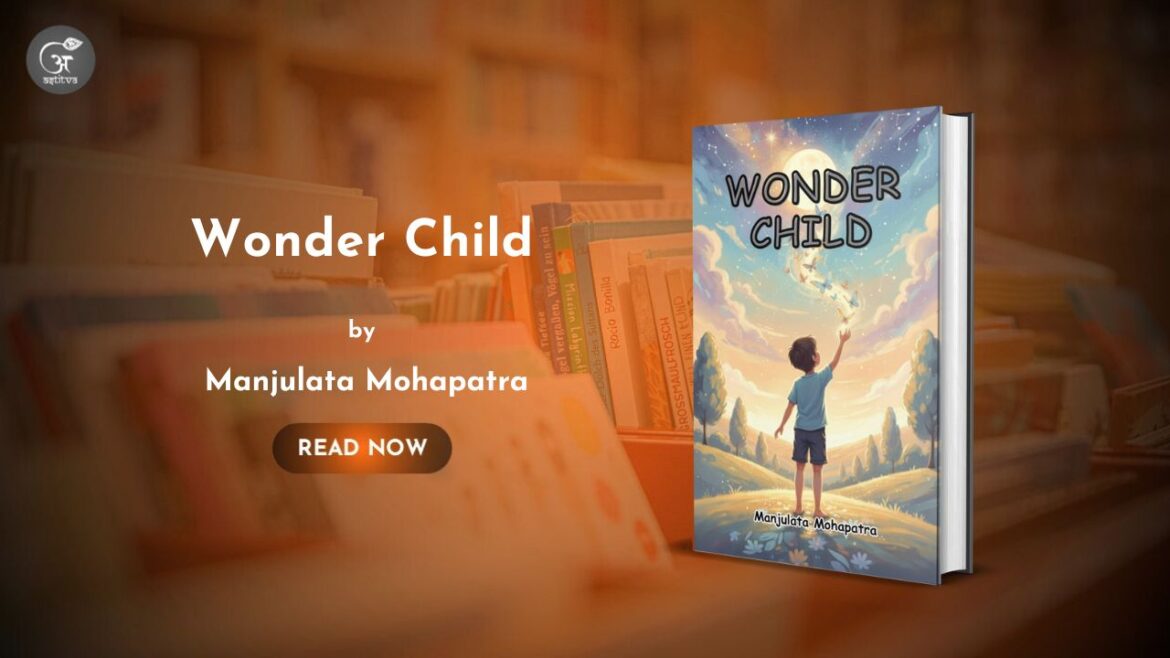 Book Release: Wonder Child by Manjulata Mohapatra