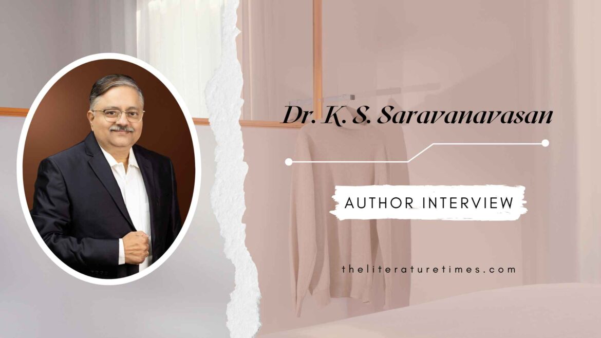 An Interview with Dr. K. S. Saravanavasan