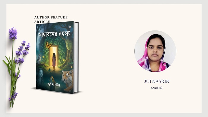 Author Feature: Jui Nasrin