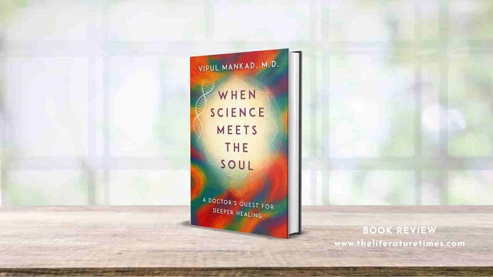 Book Review – When Science Meets the Soul