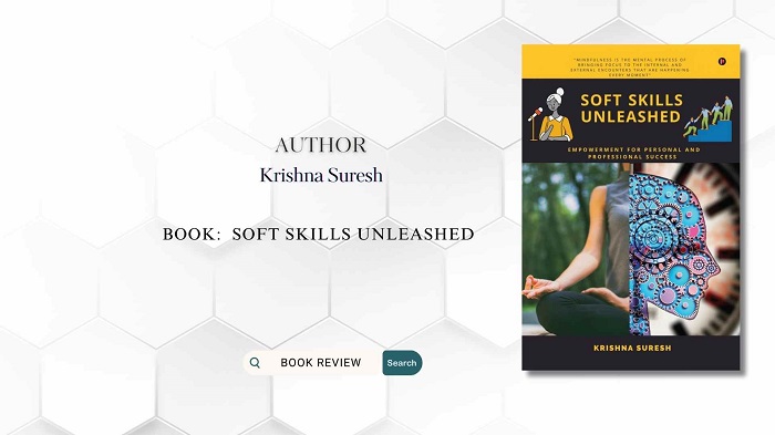 Book review- Soft Skills Unleashed by Krishna Suresh