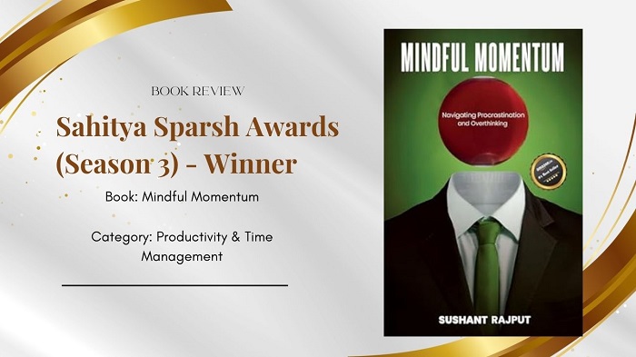 Mindful Momentum: A Transformative Guide to Overcome Procrastination and Overthinking