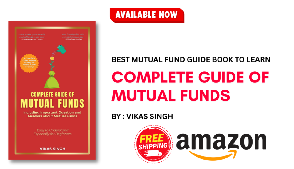 Complete Guide to Mutual Funds