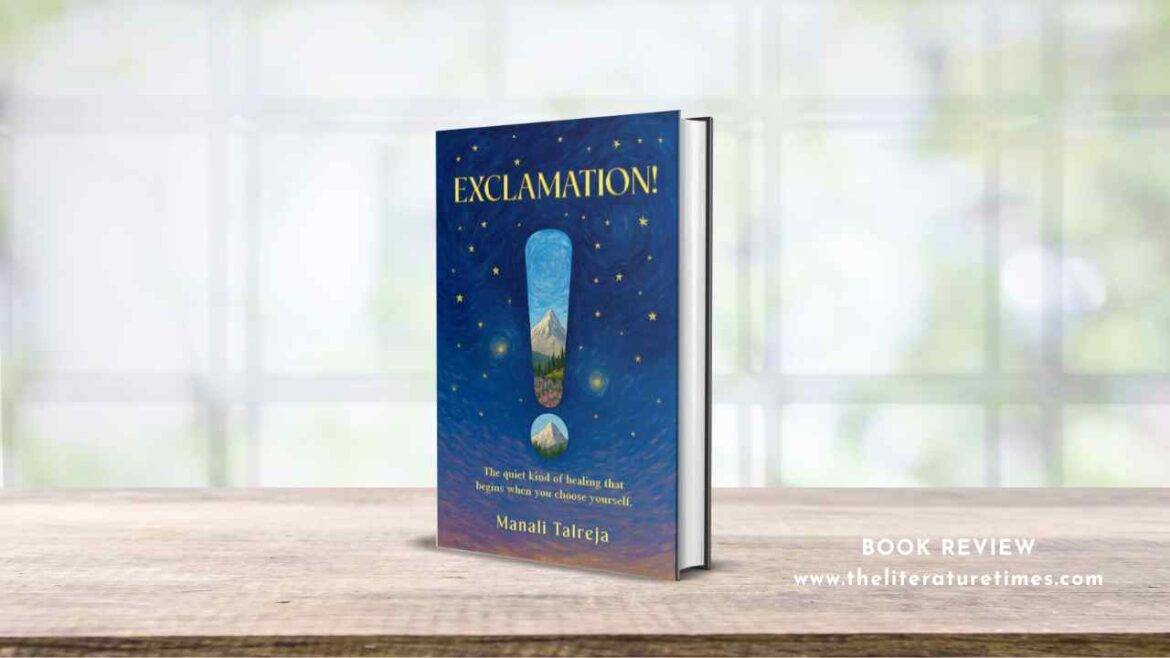 Book Review: EXCLAMATION! by Manali Talreja