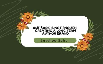 One Book Is Not Enough: Creating a Long-Term Author Brand