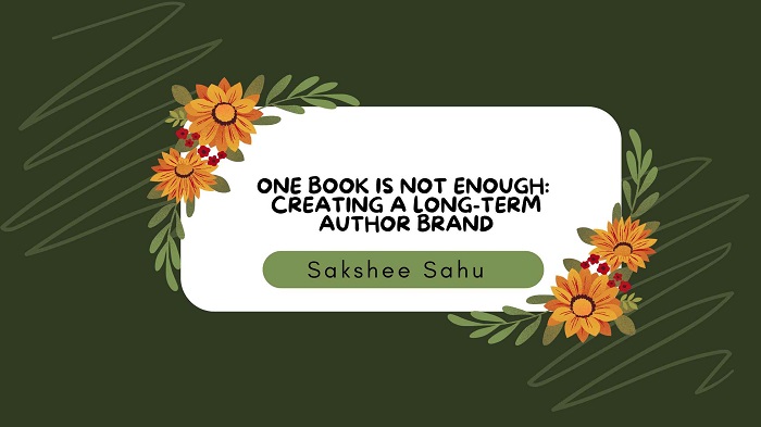 One Book Is Not Enough: Creating a Long-Term Author Brand
