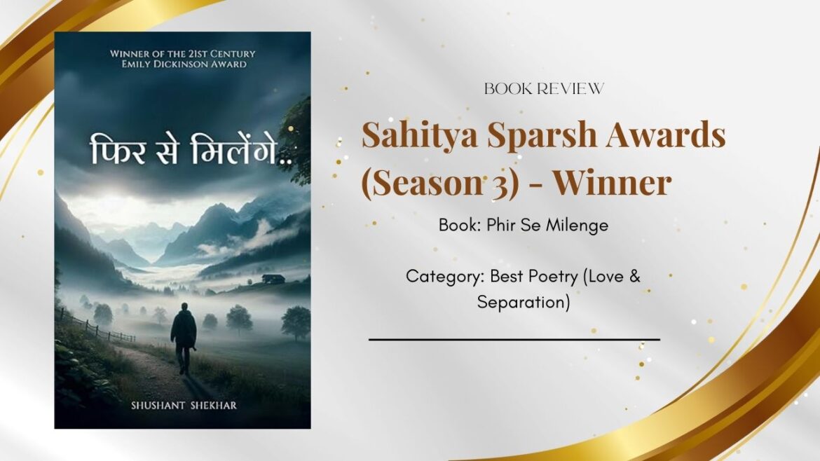 Phir Se Milenge: A Heartfelt Poetry Journey by Shushant Shekhar