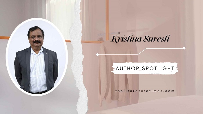 Author Spotlight Article- Krishna Suresh